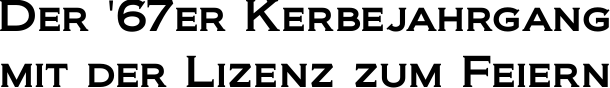 Der Kerbejahrgang: 1967